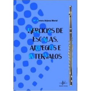 Ejercicios de escalas, arpegios e intervalos para flauta